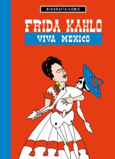 Portada de FRIDA KAHLO: VIVA MEXICO!