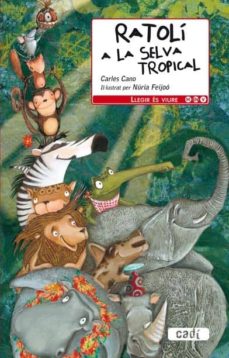 Portada de RATOLI A LA SELVA TROPICAL