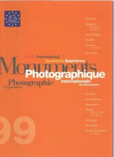 Portada de FOURTH INTERNATIONAL MONUMENTS PHOTOGRAPHIE EXPERIENCE 1999 QUATRIEME EXPERIENCE MONUMENTS