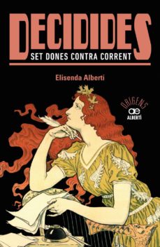 Portada de DECIDIDES. SET DONES CONTRA CORRENT