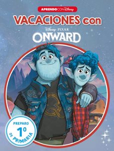 Portada de VACACIONES CON ONWARD (LIBRO EDUCATIVO DISNEY CON ACTIVIDADES)