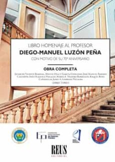 Portada de LIBRO HOMENAJE AL PROFESOR DIEGO-MANUEL LUZON PEÑA CON MOTIVO DE SU 70º ANIVERSA. OBRA COMPLETA