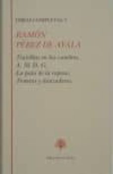 Portada de OBRAS COMPLETAS: TINIEBLAS EN LAS CUMBRES; AMDG; LA PATA DE LA RA POSA; TRONERAS Y DANZADERAS