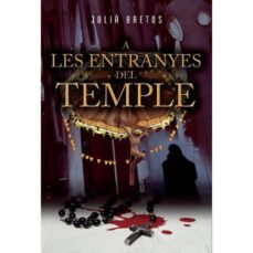 Portada de A LES ENTRANYES DEL TEMPLE