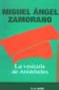 Portada de LA VESICULA DE ARISTOTELES