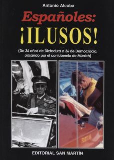 Portada de ESPAÑOLES: ILUSOS!