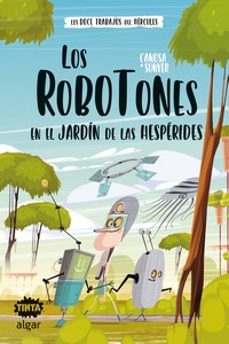Portada de LOS ROBOTONES EN EL JARDIN DE LAS HESPERIDES