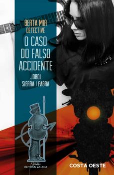 Portada de BERTA MIR DETECTIVE. O CASO DO FALSO ACCIDENTE (EBOOK)