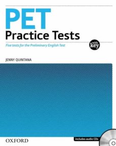 El mejor foro para descargar libros. PET PRACTICE TESTS: PRACTICE TESTS WITH KEY AND AUDIO CD PACK (EXAMS) 9780194534680 en espaol FB2 PDB DJVU de JENNY QUINTANA