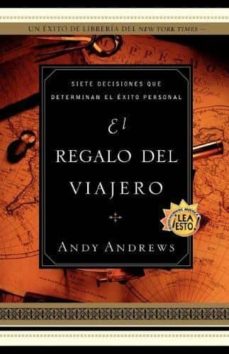 Ofertas, chollos, descuentos y cupones de EL REGALO DEL VIAJERO de ANDY ANDREWS