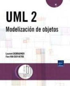 Descargar ebook ipod UML 2 MODELIZACIÓN DE OBJETOS (2ª EDICIÓN) de LAURENT DEBRAUWER, FIEN VAN DER HEYDE (Spanish Edition) MOBI iBook DJVU