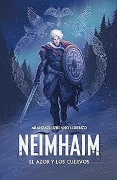 NEIMHAIM 2: EL AZOR Y LOS CUERVOS