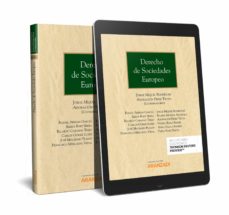 Mejor descarga gratuita de libros electrónicos gratis DERECHO DE SOCIEDADES EUROPEO en español 9788413081380 de JORGE MIQUEL RODRIGUEZ