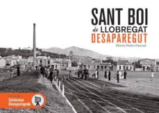 Book's Cover of Sant Boi De Llobregat Desaparegut