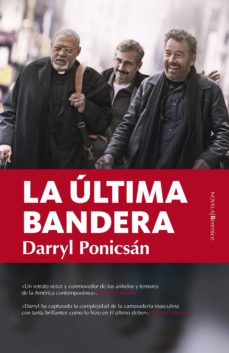 Descargar libros gratis para kindle fire LA ULTIMA BANDERA MOBI de DARRYL PONICSAN 9788417229580 en español