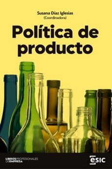 Ebooks electrónicos en pdf gratis para descargar POLITICA DE PRODUCTO de 