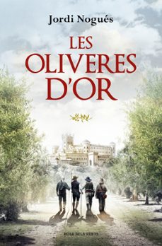 LES OLIVERES D OR
