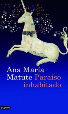 Descargar audiolibros gratis itunes PARAISO INHABITADO 9788423339280 CHM PDB de ANA MARIA MATUTE (Spanish Edition)