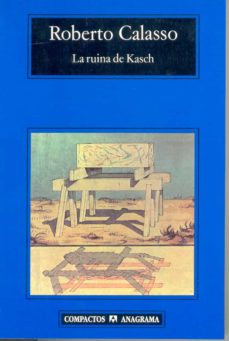 Los mejores libros gratis descargados LA RUINA DE KASCH (Spanish Edition)  9788433966780 de ROBERTO CALASSO