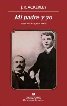 MI PADRE Y YO . ACKERLEY | Casa del Libro