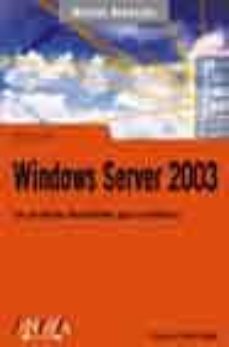 Descargar WINDOWS SERVER 2003 gratis pdf - leer online