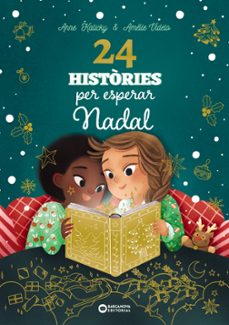 Google gratis descargar libros 24 HISTORIES PER ESPERAR NADAL 9788448963880