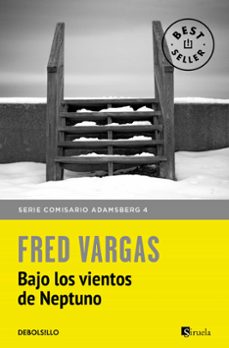 Descargar un audiolibro gratuito para iPod BAJO LOS VIENTOS DE NEPTUNO (COMISARIO ADAMSBERG 5) de FRED VARGAS en español