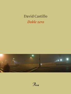 Descargas de libros electrónicos completos gratis para el nook DOBLE ZERO 9788475882680 PDF FB2 MOBI de PATRICK DROUOT in Spanish