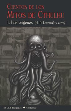Descargar gratis ipod libros CUENTOS DE LOS MITOS DE CTHULHU 1: LOS ORIGENES PDB CHM ePub (Spanish Edition) 9788477028680