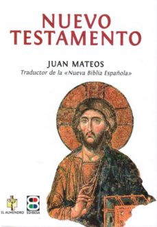 nuevo testamento-juan mateos-9788484079880