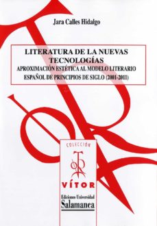 Portada de LITERATURA DE LAS NUEVAS TECNOLOGIAS