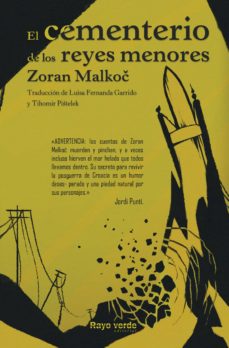 Descarga gratuita de libros de audio mp3. EL CEMENTERIO DE LOS REYES MENORES (Spanish Edition) de ZORAN MALKOC