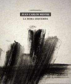 Ebook descargar gratis pdf italiano LA HORA IZQUIERDA ANTOLOGIA (Spanish Edition)
