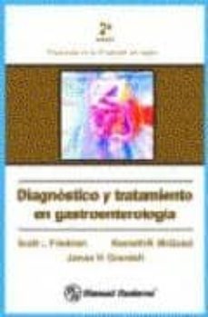 Ebooks descargas gratuitas de google DIAGNOSTICO Y TRATAMIENTO EN GASTROENTEROLOGIA (Spanish Edition) 9789684267480 de  