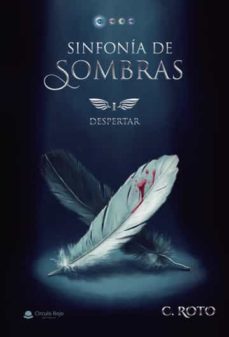 Portada de SINFONIA DE SOMBRAS: 1. DESPERTAR (FANTASIA EPICA EN ESPAÑOL)