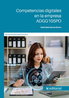 Portada de (I.B.D.) ADGG105PO COMPETENCIAS DIGITALES EN LA EMPRESA.