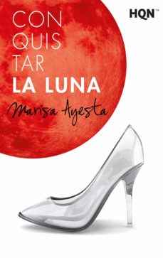 Portada de CONQUISTAR LA LUNA (EBOOK)
