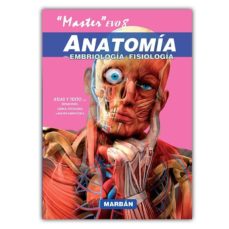 Portada de ANATOMIA "MASTER" EVO 8. CON EMBRIOLOGIA Y FISIOLOGIA "ATLAS Y TEXTO. DEFINICIONES, CLINICA, PATOLOGIAS E IMAGEN RADIOLOGICA" (CARTONE)