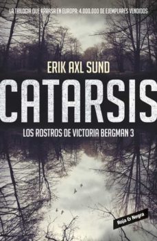 Portada de CATARSIS (LOS ROSTROS DE VICTORIA BERGMAN 3)