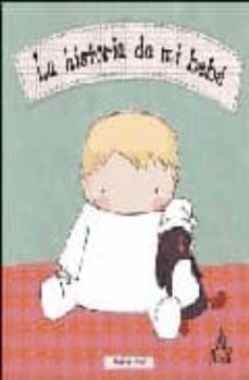 Portada de LA HISTORIA DE MI BEBE