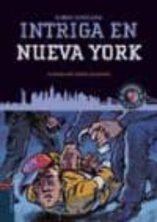 Portada de LOS INVESTIGADORES DEL ARTE 4 :INTRIGA EN NUEVA YORK