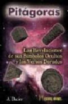 Portada de PITAGORAS: LAS REVELACIONES DE SUS SIMBOLOS OCULTOS Y LOS VERSOS DORADOS