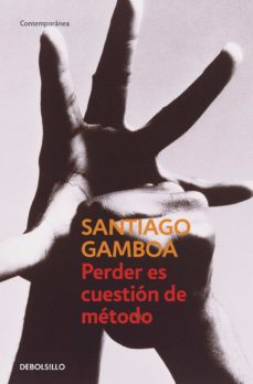 Portada de PERDER ES CUESTION DE METODO (EBOOK)