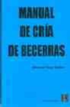 Portada de MANUAL DE CRIA DE BECERRAS