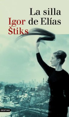 Portada de LA SILLA DE ELIAS