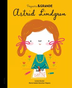Portada de PEQUEÑA&AMP;GRANDE ASTRID LINDGREN (EBOOK)