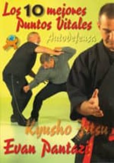 Portada de LOS 10 MEJORES PUNTOS VITALES: KYUSHO JITSU