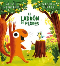 Portada de EL LADRON DE FLORES