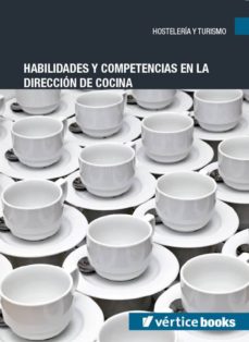 Portada de HOTR061PO - HABILIDADES Y COMPETENCIAS EN LA DIRECCION DE COCINA