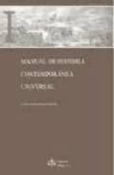 Portada de MANUAL DE HISTORIA CONTEMPORANEA UNIVERSAL (T. I)